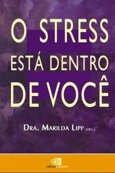Cover of O Stress Está Dentro de Você