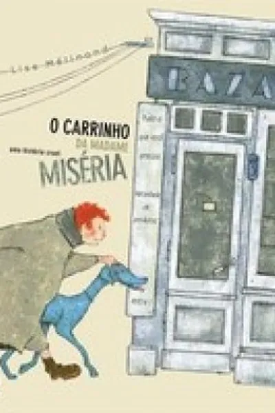 Cover of O carrinho da Madame Miséria