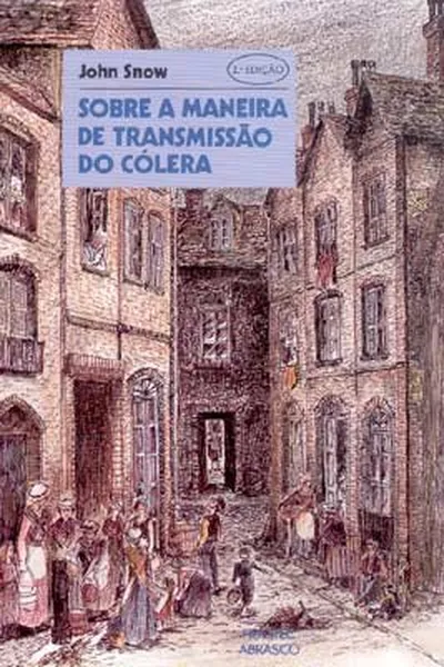 Cover of Sobre a Maneira de Transmissão do Cólera