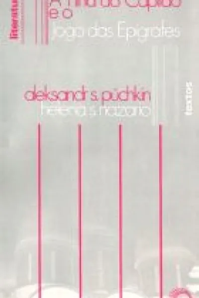 Cover of A Filha do Capitão e O Jogo das Epígrafes