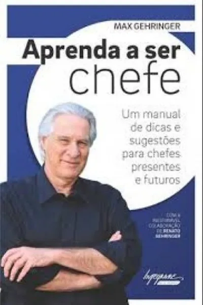 Cover of Aprenda a ser chefe