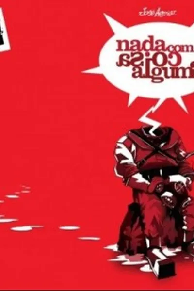 Cover of Nada Com Coisa Alguma