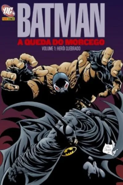 Cover of Batman: A queda do Morcego