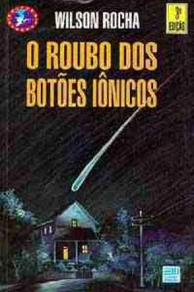 Cover of O Roubo dos Botões Iônicos
