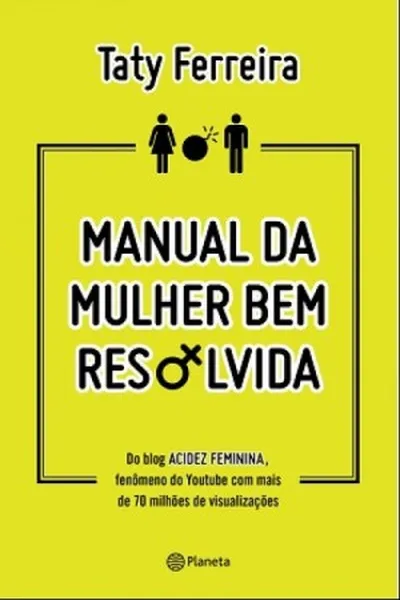 Cover of Manual da Mulher Bem Resolvida