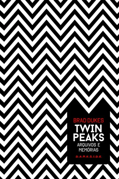 Cover of Twin Peaks [Arquivos e Memórias]
