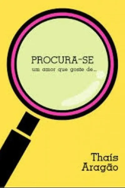 Cover of PROCURA-SE um amor que goste de...