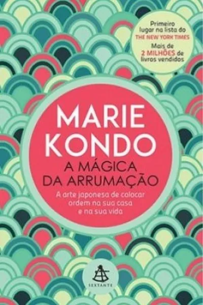 Cover of A Mágica da Arrumação