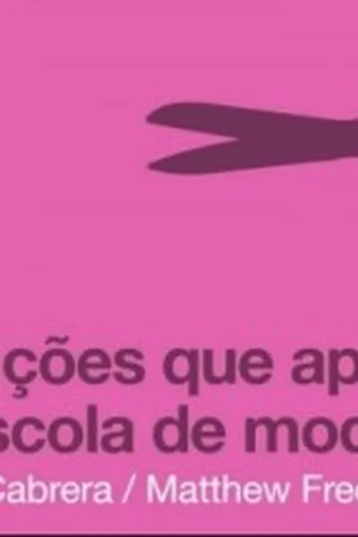 Cover of 101 lições que aprendi na Escola de Moda