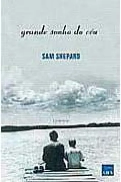 Cover of Grande Sonho do Céu