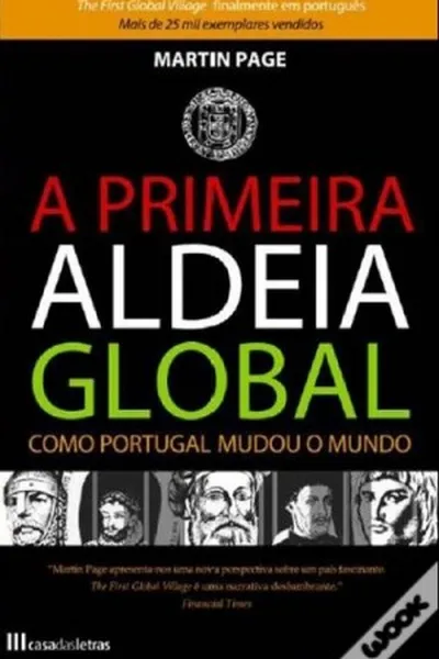 Cover of A Primeira Aldeia Global