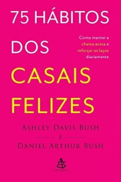 Cover of 75 Hábitos dos casais felizes