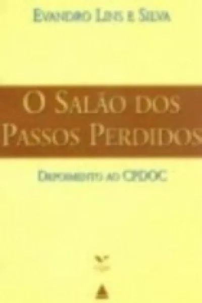 Cover of O Salão dos Passos Perdidos