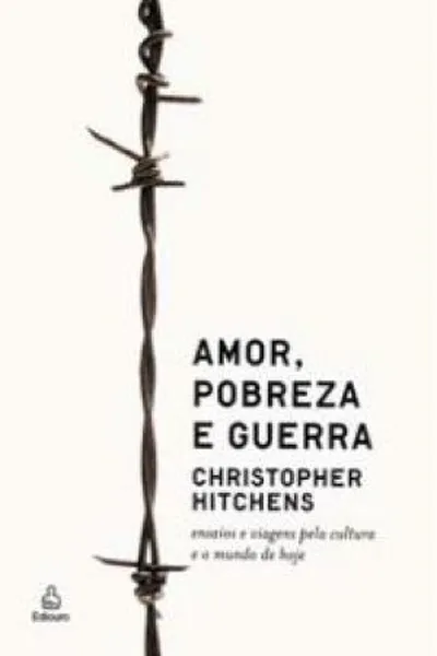 Cover of Amor, Pobreza e Guerra