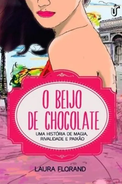 Cover of O Beijo de Chocolate
