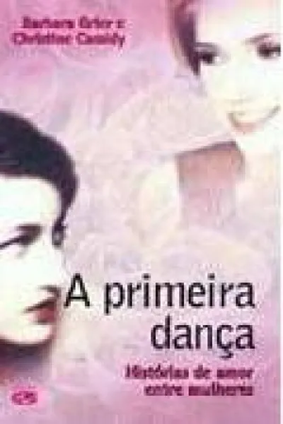 Cover of A Primeira Dança