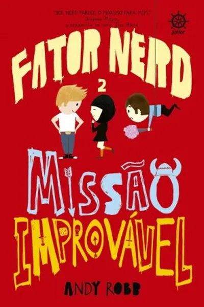 Cover of Fator Nerd: Missão Improvável