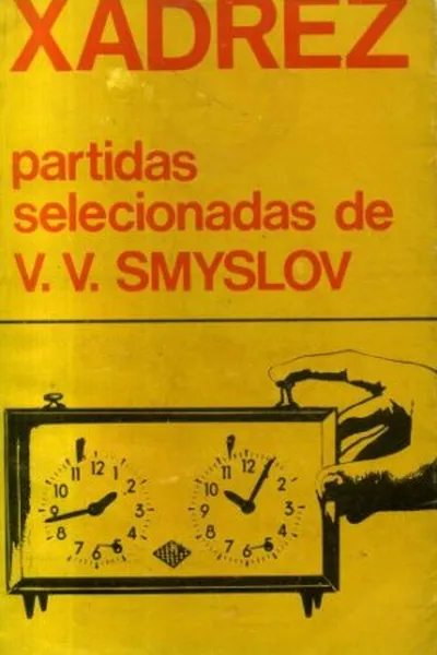 Cover of Partidas Selecionadas de V. V. Smyslov