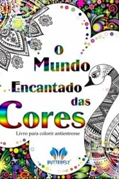 Cover of O mundo encantado das cores