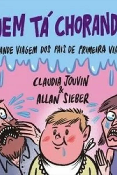 Cover of Quem tá chorando?