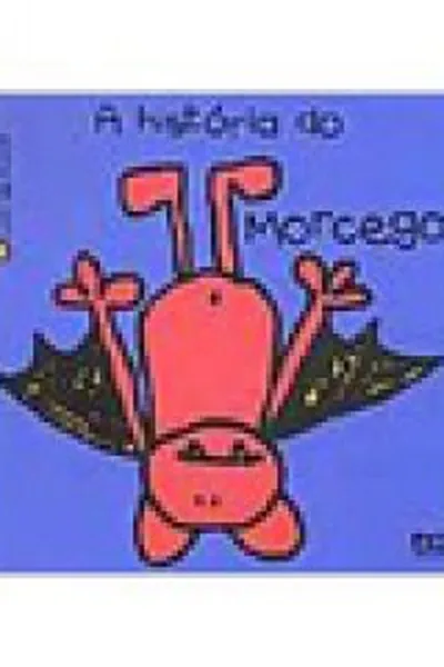 Cover of A Historia do Morcego