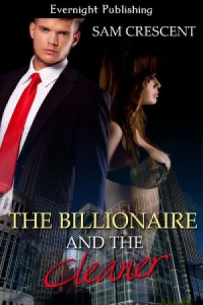 Cover of The Billionaire and the Cleaner