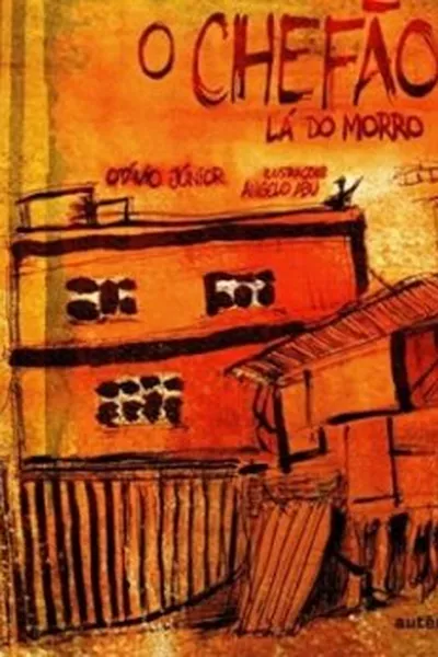 Cover of O Chefão Lá do Morro