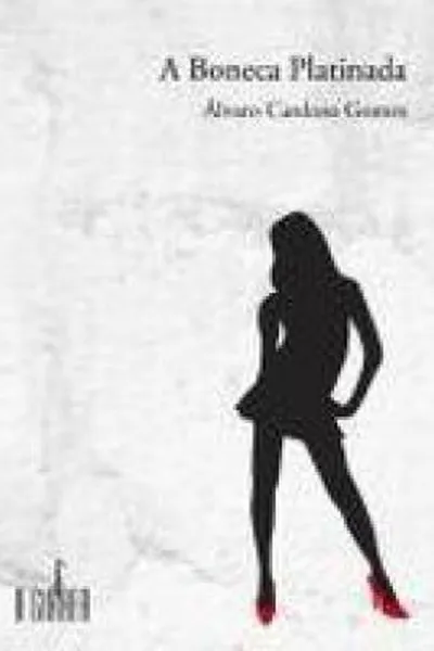 Cover of A Boneca Platinada