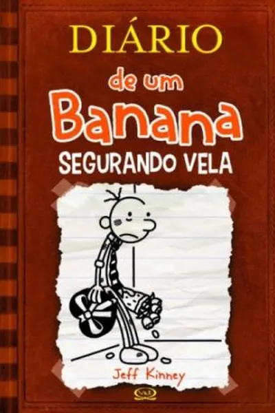 Cover of Diário de um Banana: Segurando Vela