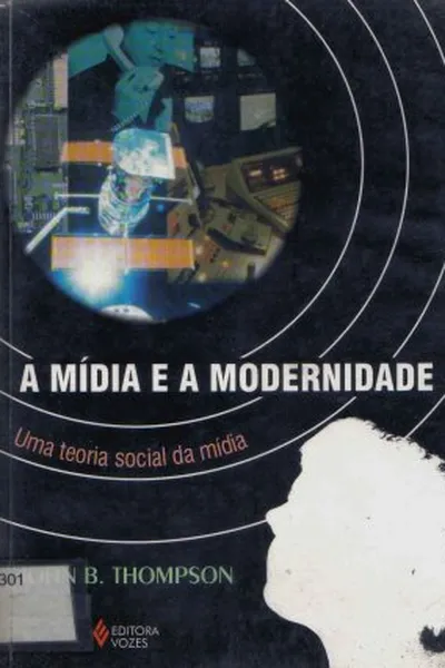 Cover of A Mídia e a Modernidade