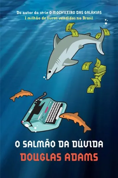 Cover of O Salmão da Dúvida