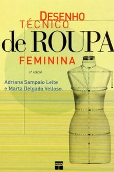 Cover of Desenho técnico de roupa feminina