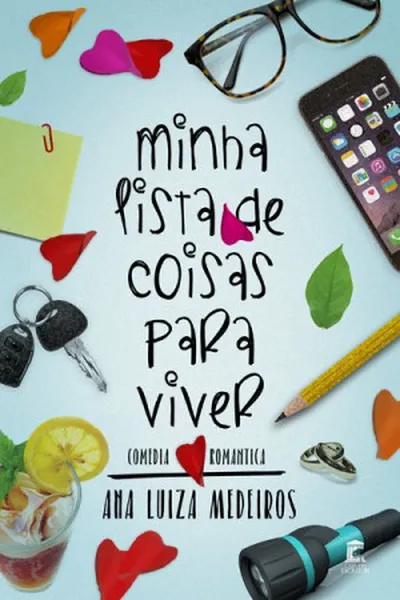 Cover of Minha Lista De Coisas Para Viver