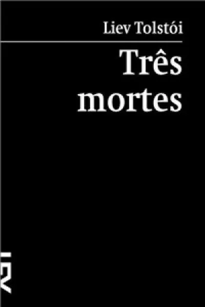 Cover of Três Mortes