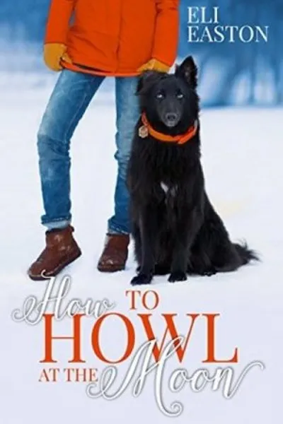 Cover of How to Howl at the Moon