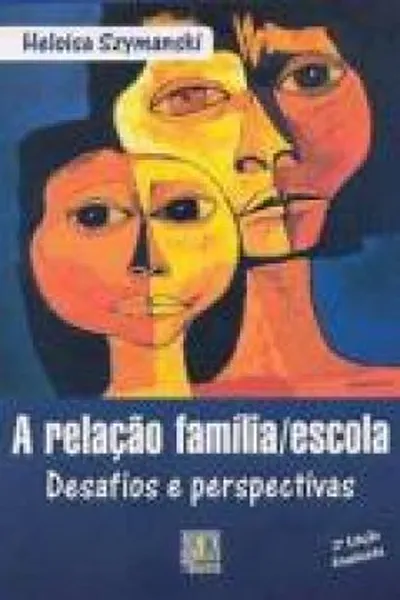 Cover of A relação família/escola
