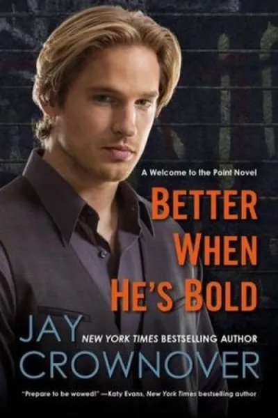 Cover of Better When He's Bold