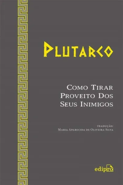Cover of Como Tirar Proveito Dos Seus Inimigos