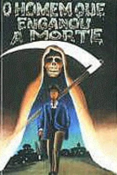 Cover of O Homem Que Enganou A Morte