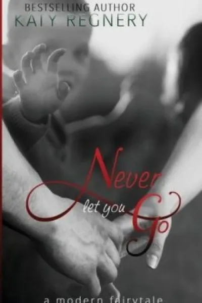 Cover of Never Let You Go
