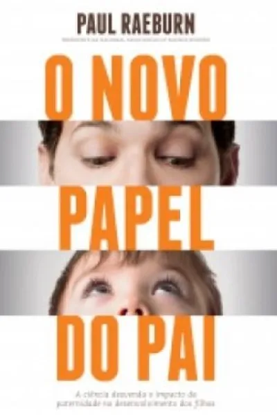 Cover of O Novo Papel Do Pai