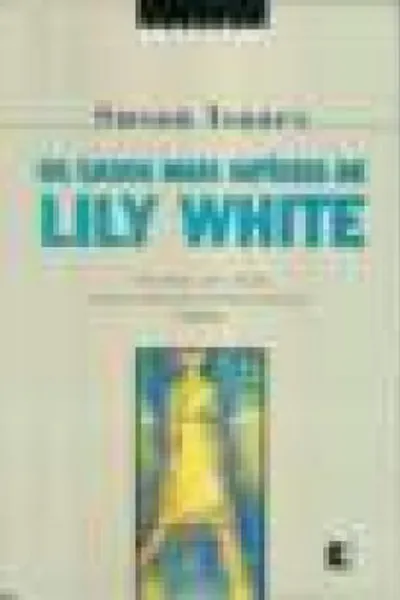 Cover of Os casos mais difíceis de Lily White