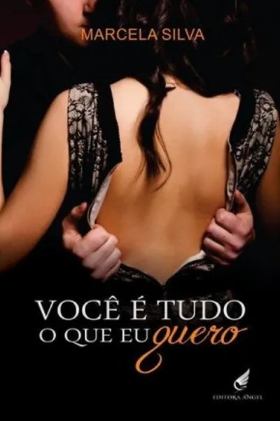 Cover of Você é Tudo O Que Eu Quero
