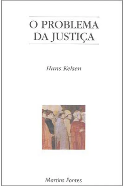 Cover of O Problema da Justiça
