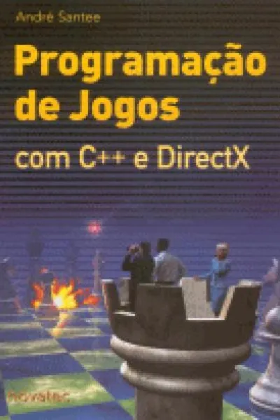 Cover of Programação de Jogos com C++ e DirectX