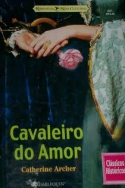 Cover of Cavaleiro do Amor