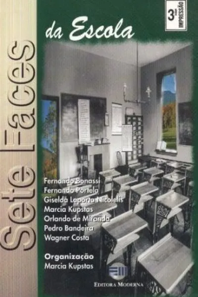 Cover of Sete Faces da Escola