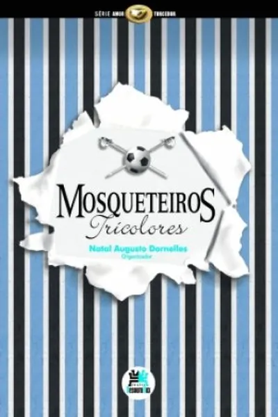 Cover of Mosqueteiros Tricolores