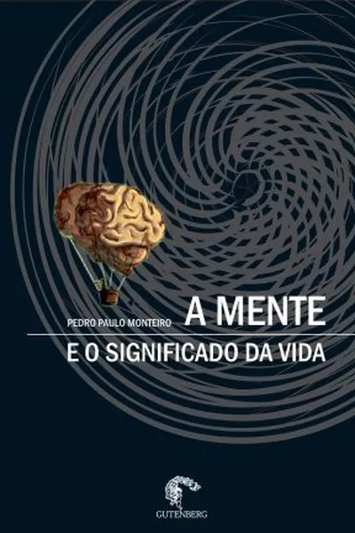 Cover of A Mente e o Significado da Vida
