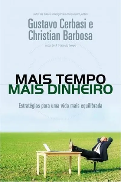 Cover of Mais Tempo, Mais Dinheiro
